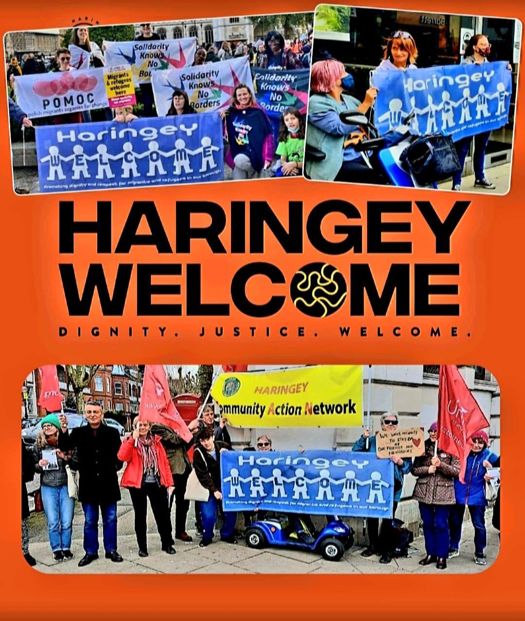 Haringey Welcome — dignity, justice, welcome. Photos of migrant-solidarity rallies with Haringey Welcome banners.